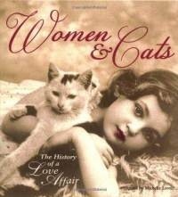 Women & Cats - The History of a Love Affair