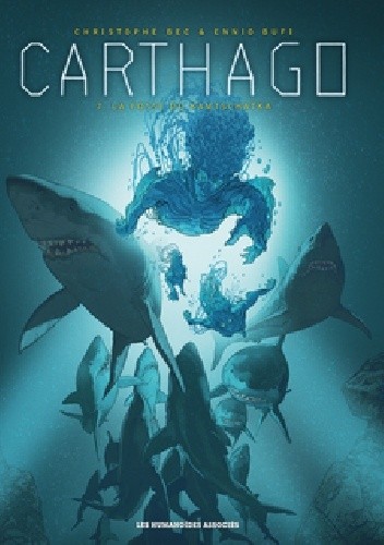 Carthago Tome 7: La Fosse du Kamtchatka