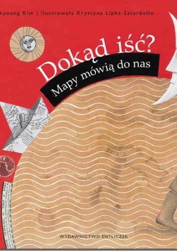 Dokąd iść? Mapy mówią do nas