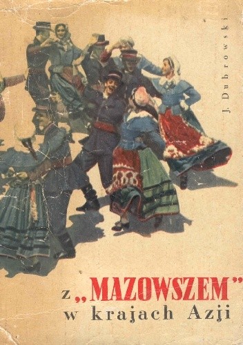 Z "Mazowszem" w krajach Azji