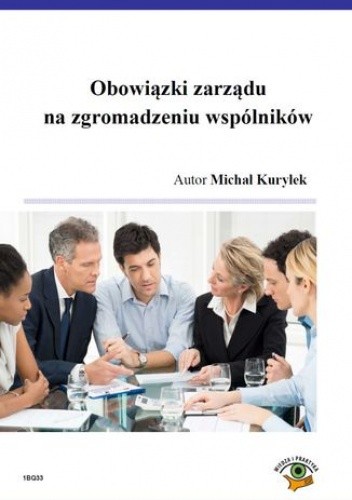 Obowiązki zarządu na zgromadzeniu wspólników