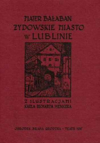 Żydowskie Miasto w Lublinie
