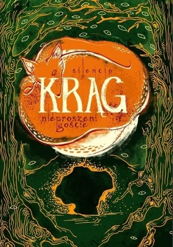Krąg. Nieproszeni goście