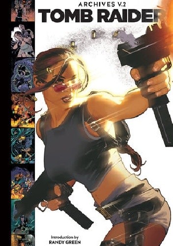 Tomb Raider Archives Volume 2