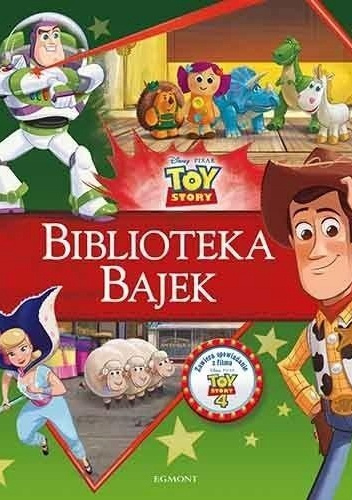 Toy Story. Biblioteka Bajek