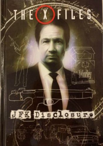 The X-Files: JFK Disclosure