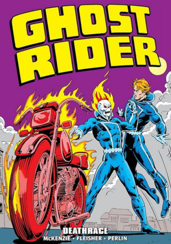 Ghost Rider Epic Collection. Deathrace