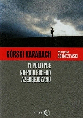 Górski Karabach w polityce niepodległego Azerbejdżanu