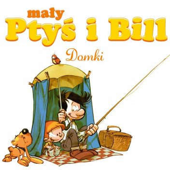 Mały Ptyś i Bill. Domki