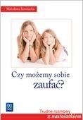Czy możemy sobie zaufać?