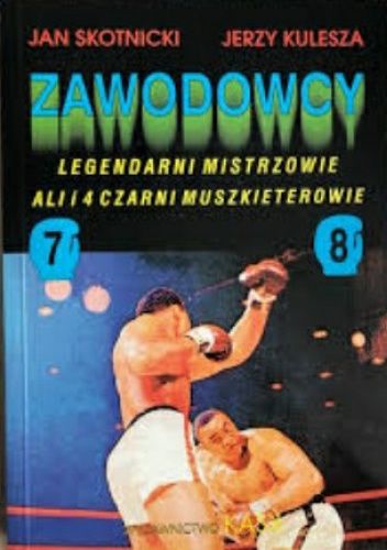 Zawodowcy. Legendarni mistrzowie.
