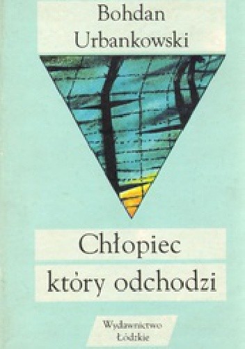 Chłopiec który odchodzi