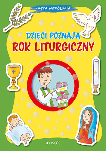 Dzieci poznają rok liturgiczny