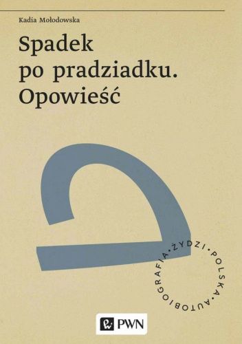 Spadek po pradziadku. Opowieść