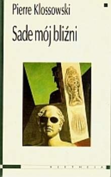 Sade mój bliźni