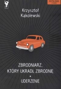 Zbrodniarz, który ukradł zbrodnię + Uderzenie