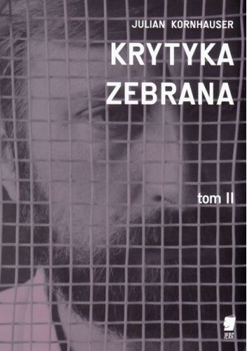 Krytyka zebrana. Tom 2