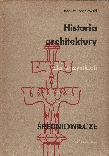 Historia architektury dla wszystkich. Średniowiecze