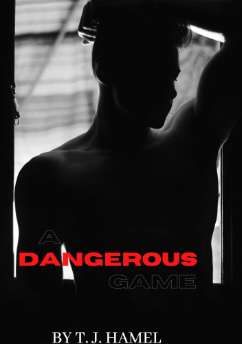 A Dangerous Game