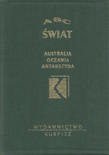 ABC Świat. Australia Oceania Antarktyda