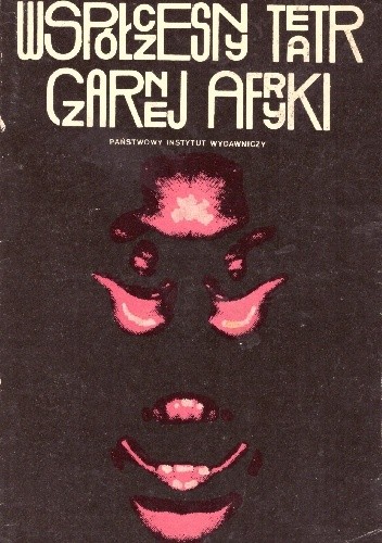 Współczesny teatr czarnej Afryki