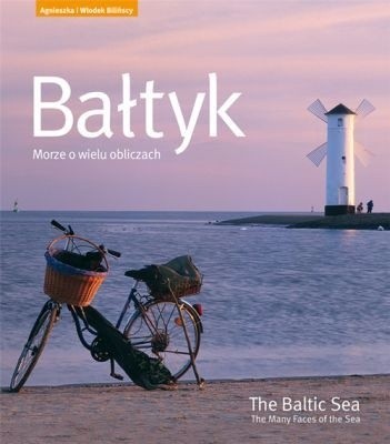 Bałtyk. Morze o wielu obliczach