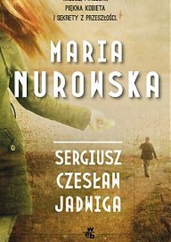 Sergiusz, Czesław, Jadwiga