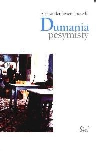 Dumania pesymisty