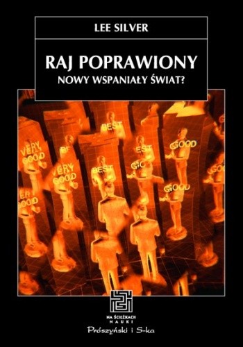 Raj poprawiony. Nowy wspaniały świat