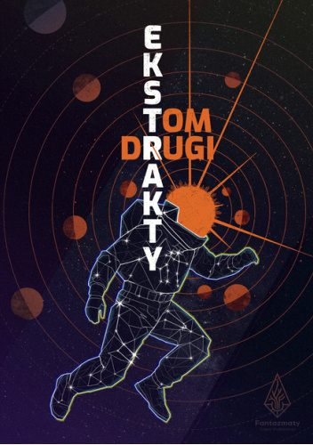 Ekstrakty. Tom drugi