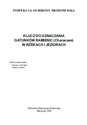 Klucz do oznaczania gatunków ramienic (Characeae) w rzekach i jeziorach