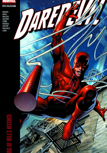 Daredevil Modern Era Epic Collection. King of Hell's Kitchen