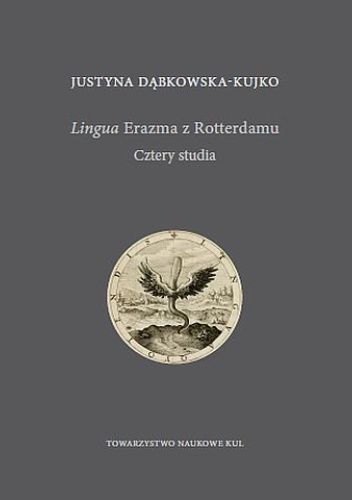 Lingua Erazma z Rotterdamu. Cztery studia
