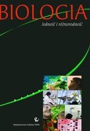 Biologia. Jedność i różnorodność.