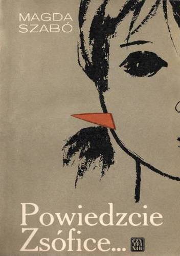 Powiedzcie Zsófice...