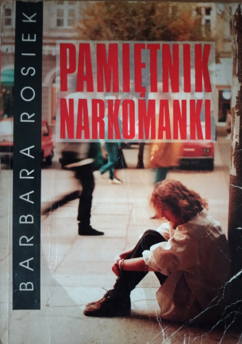 Pamiętnik narkomanki