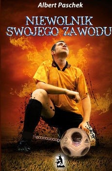 Niewolnik swojego zawodu