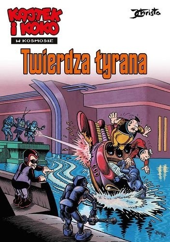 Kajtek i Koko w kosmosie - 2 - Twierdza tyrana