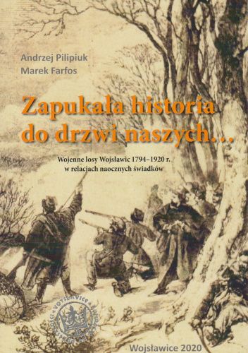 Zapukała historia do drzwi naszych...