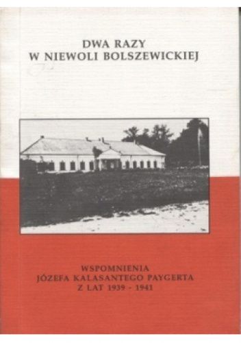 Dwa obrazy w niewoli bolszewickiej