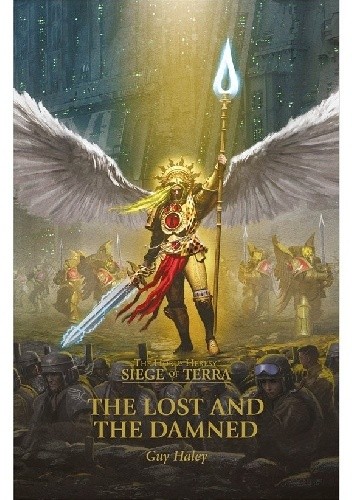 The Lost and the Damned - Siege of Terra Book 2