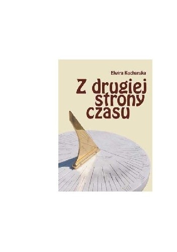 Z drugiej strony czasu