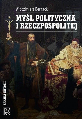 Myśl polityczna I Rzeczpospolitej