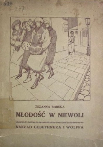 Młodość w niewoli