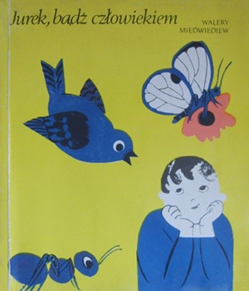 Jurek, bądź człowiekiem