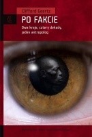 Po fakcie. Dwa kraje, cztery dekady, jeden antropolog