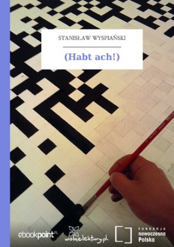 (Habt ach!)