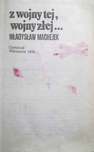 Z wojny tej, wojny złej...