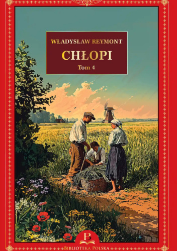 Chłopi. tom 4