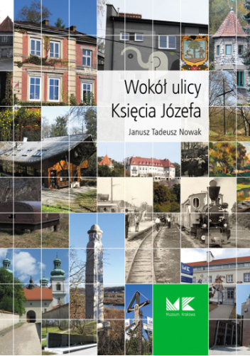Wokół ulicy Księcia Józefa